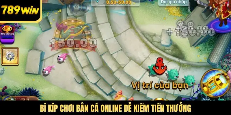 Bí kíp chơi Bắn cá online dễ kiếm tiền thưởng