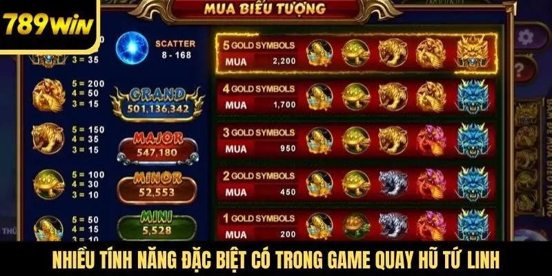 Nhiều tính năng đặc biệt có trong game quay hũ Tứ Linh